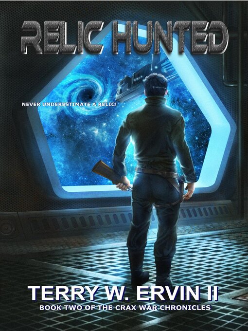 Title details for Relic Hunted by Terry W. Ervin II - Available